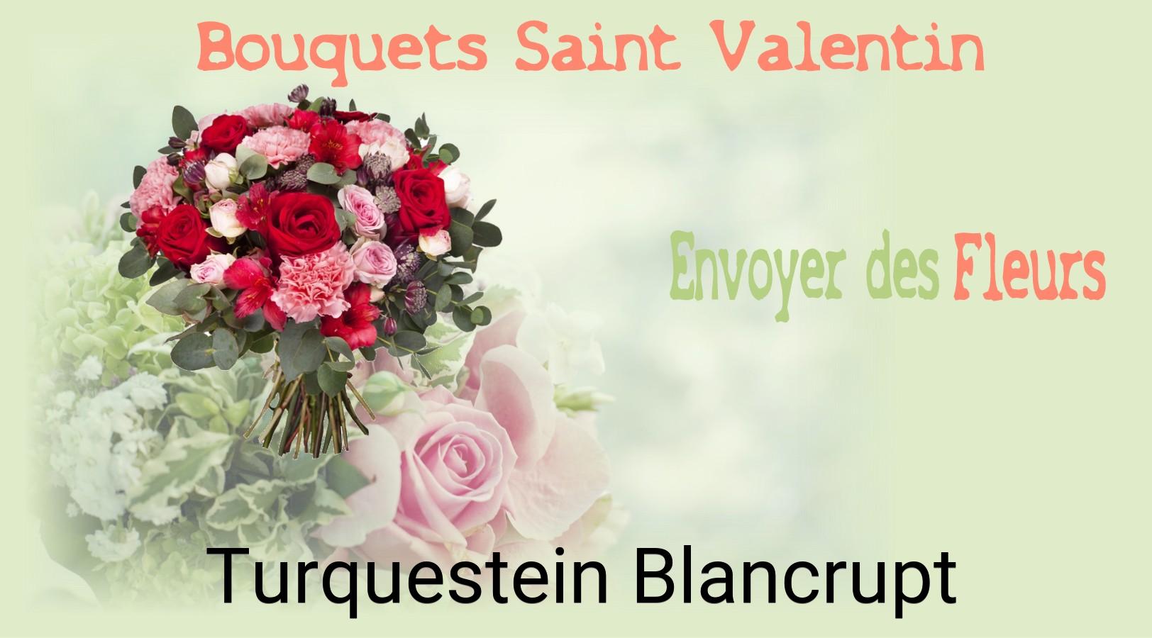 Roses de Saint-Valentin livrées à Turquestein-Blancrupt