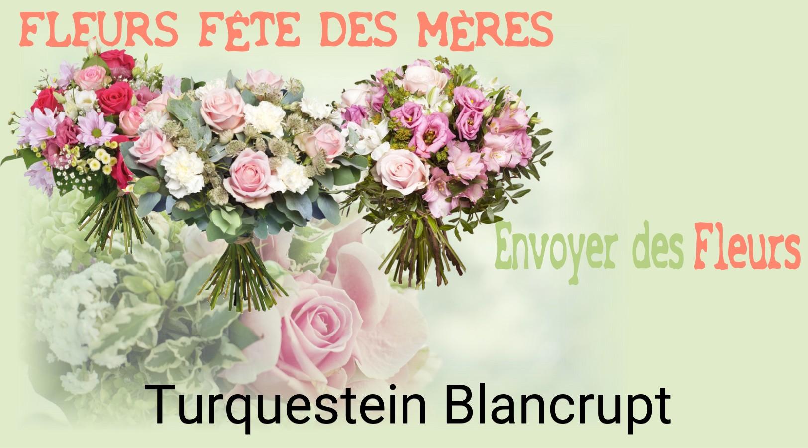 Bouquet de Fête des Mères livré à Turquestein-Blancrupt